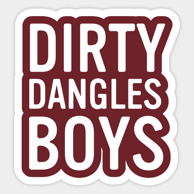 Dirty Dangles Boys Sticker by SunnyLemonader